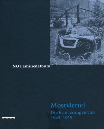 Familienalbum Mostviertel