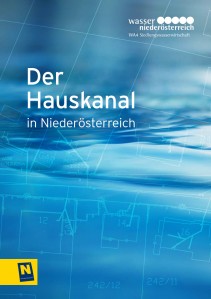Der Hauskanal in Niederösterreich