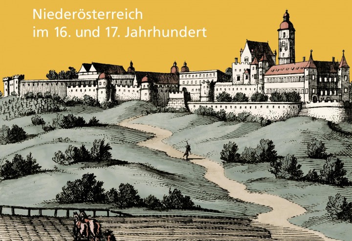 Niederösterreich im 16. und 17. Jahrhundert